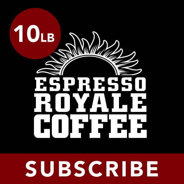 Espresso Royale Subscription 10lb